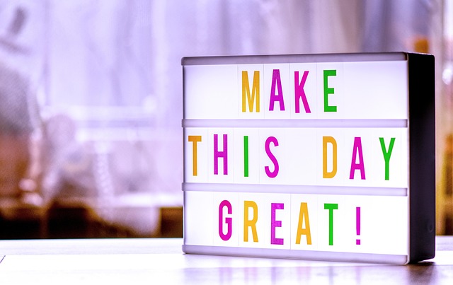make the day great letterbox light box motivation encourage self confidence live courage strengthen enjoy letters text overhead
